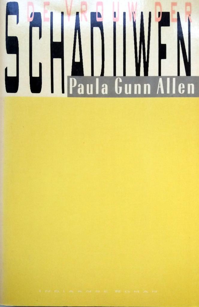Paula Gunn Allen - De Vrouw der Schaduwen, Boeken, Romans, Zo goed als nieuw, Amerika, Ophalen of Verzenden