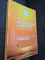 Werkboek Hooggevoeligheid & Mindfulness - Carolina Bont, Ophalen of Verzenden, Zo goed als nieuw, Carolina Bont