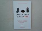 Doe en denk als een kat - Stephane Carnier, Ophalen of Verzenden, Zo goed als nieuw