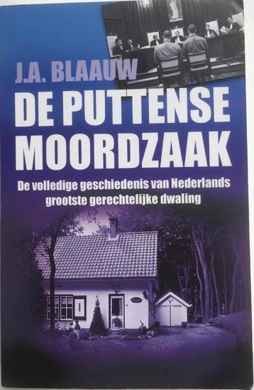 Blaauw, J.A. - De Puttense moordzaak