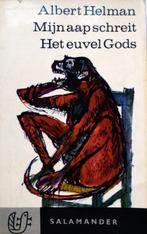 Albert Helman - Mijn aap schreit / Het euvel Gods, Ophalen of Verzenden, Gelezen, Nederland