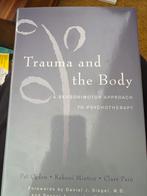 Trauma and the Body - Ogden, Minton, Pain, Ophalen of Verzenden, Zo goed als nieuw, Klinische psychologie