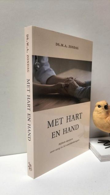 Zondag, Ds. W.A.; Met hart en hand beschikbaar voor biedingen