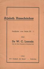 ds. W.C. Lamain - Aijeleth Hasscháchar, Verzenden, Zo goed als nieuw, Christendom | Protestants