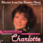 Carlotte - Blame it on the bossa nova, Gebruikt, 7 inch, Single, Ophalen of Verzenden