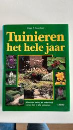 K.T. Noordhuis - Tuinieren het hele jaar, Boeken, Natuur, K.T. Noordhuis, Ophalen of Verzenden, Zo goed als nieuw