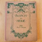 BOSCH EN HEIDE 1e druk Verkade album Jac P. Thijsse 1913, Jac. P. Thijsse, Ophalen of Verzenden
