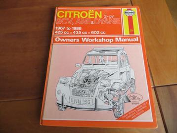 Haynes workshop manual Citroen 2CV, Citroen Dyane, Ami 67-86 beschikbaar voor biedingen