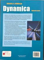 Dynamica - Russell C. Hibbeler - 12e editie, Ophalen of Verzenden, Beta, Zo goed als nieuw, HBO
