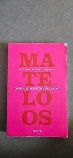 Bram Bakker - Mateloos, Ophalen of Verzenden, Zo goed als nieuw, Bram Bakker; Meindert Inderwisch