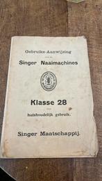 Oud gebruiksaanwijzing singer naaimachine klasse 28, Antiek en Kunst, Ophalen of Verzenden