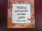 Vrijdag gebeurde er iets geks, door John Prater, 5 of 6 jaar, Fictie algemeen, Jongen of Meisje, Ophalen of Verzenden