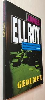 Gedumpt, geschreven door James Ellroy, Ophalen of Verzenden, Zo goed als nieuw, James Ellroy, Amerika