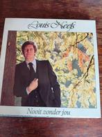 Lp louis neefs nooit zonder jou, Ophalen of Verzenden, Zo goed als nieuw, Levenslied of Smartlap