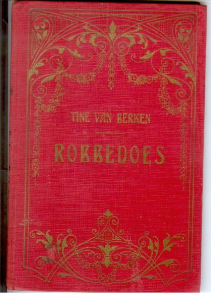 Robbedoes. Tine van Berken, Boeken, Kinderboeken | Jeugd | onder 10 jaar, Gelezen, Fictie algemeen, Ophalen of Verzenden