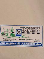 2506 Wegrestaurant La Barriere Sticker, Verzamelen, Ophalen of Verzenden, Gebruikt