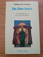 De Druïden - Philip Carr-Gomm, Boeken, Achtergrond en Informatie, Spiritualiteit algemeen, Philip Carr-Gomm, Ophalen of Verzenden