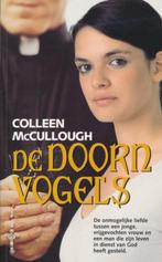 Colleen McCullough - De doornvogels, Boeken, Ophalen of Verzenden, Zo goed als nieuw