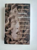 M.F.R. Kets de Vries - Worstelen met de demon, Ophalen of Verzenden, Zo goed als nieuw, M.F.R. Kets de Vries