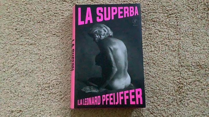 Ilja Leonard Pfeijffer - La Superba, Boeken, Literatuur, Zo goed als nieuw, Nederland, Ophalen of Verzenden