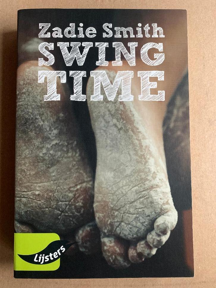 Zadie Smith - Swing Time Swingtime, Boeken, Literatuur, Zo goed als nieuw, Verzenden