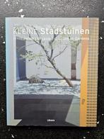 Kleine StadstuinenPetits jardins urbains Small urban gardens, Ophalen of Verzenden, Zo goed als nieuw, Interieur en Design