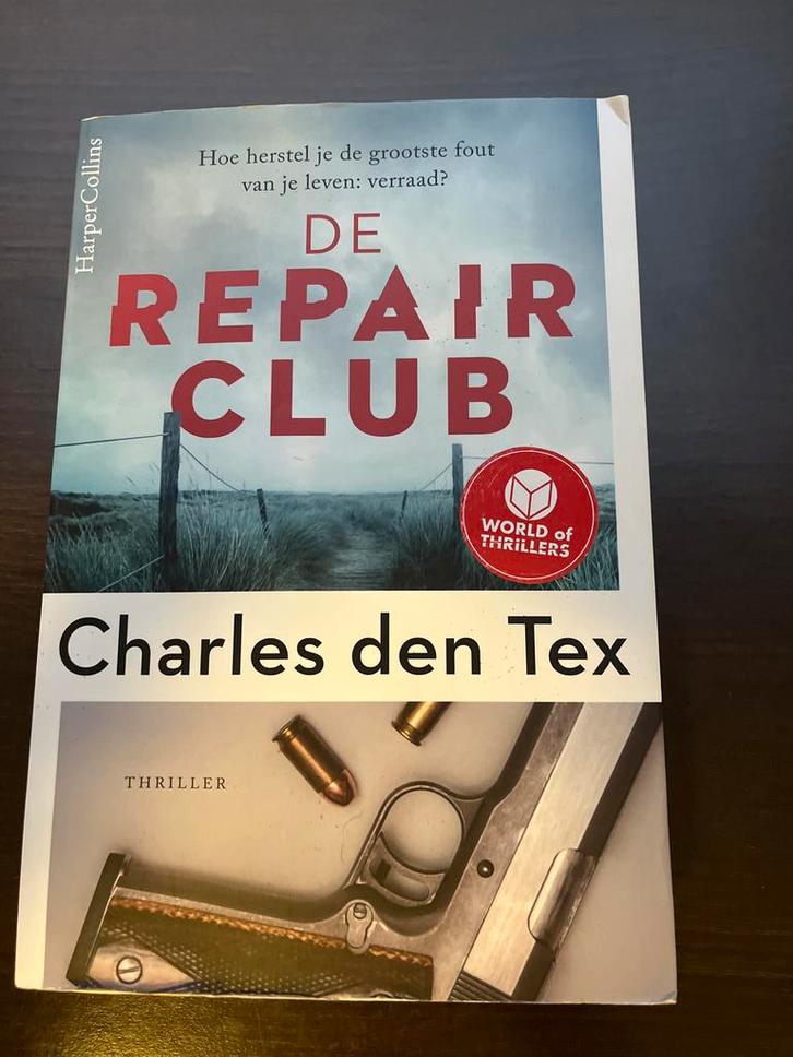De Repair Club - Charles den Tex, Boeken, Thrillers, Gelezen, Nederland, Ophalen of Verzenden