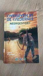 Gary Paulsen - Neergestort Overleven in de wildernis, Ophalen of Verzenden, Zo goed als nieuw, Gary Paulsen