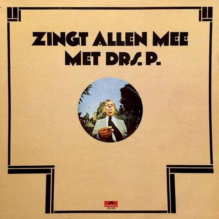 Drs. P. – Zingt Allen Mee Met Drs. P., Cd's en Dvd's, Vinyl | Pop, Zo goed als nieuw, 1960 tot 1980, Overige formaten, Ophalen of Verzenden