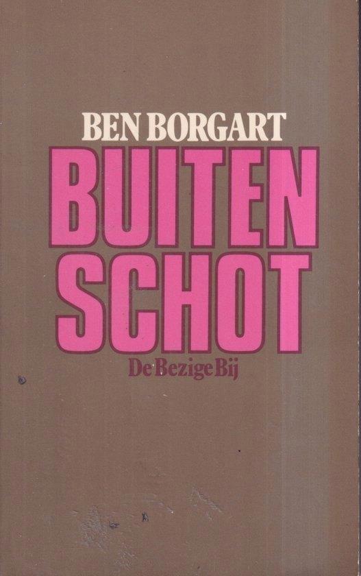Buitenschot - Ben Borgart BOEK 9789023405276, Boeken, Romans, Gelezen, Ophalen of Verzenden