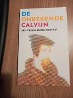 Onbekende Calvijn, Boeken, Godsdienst en Theologie, Gelezen, Ophalen of Verzenden