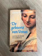 Sarah Dunant - De geboorte van Venus, Gelezen, Sarah Dunant, Ophalen of Verzenden, Nederland