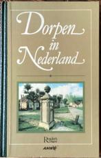 Dorpen in Nederland een toeristische gids naar meer dan 250, Ophalen of Verzenden, 20e eeuw of later, Zo goed als nieuw
