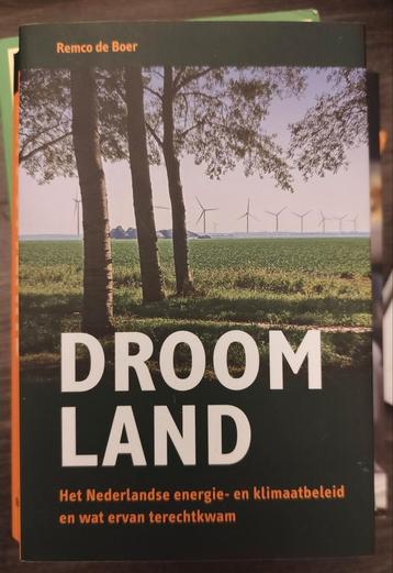 Droomland - Remco de Boer (gesigneerd 1e druk)  beschikbaar voor biedingen