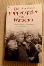 De Poppenspeler van Warschau - Eva Weaver, Boeken, Ophalen of Verzenden, Zo goed als nieuw, Eva Weaver, Nederland