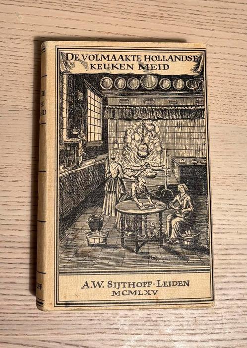 Collectors item, boek: De volmaakte Hollandse keuken meid, Antiek en Kunst, Antiek | Boeken en Bijbels, Ophalen of Verzenden