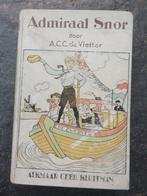 Antiek boek Admiraal Snor, Antiek en Kunst, Ophalen of Verzenden, A.C.C. de Vletter