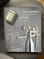 Van Tondeldoos tot Turbo, Ophalen of Verzenden, Zo goed als nieuw, Overige onderwerpen