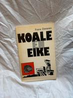 Koale en Eike - Frans Dieteren, Ophalen of Verzenden, Gelezen, Nederland