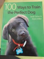 100 ways to train the perfect dog – Sarah Fisher, Boeken, Dieren en Huisdieren, Ophalen of Verzenden, Zo goed als nieuw, Honden