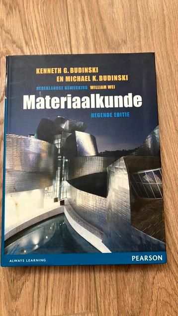 Michael K. Budinski - Materiaalkunde beschikbaar voor biedingen