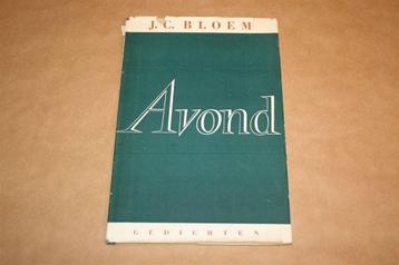 Avond - Gedichten - J.C. Bloem - 1950 beschikbaar voor biedingen