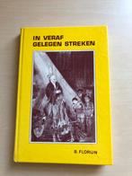 In veraf gelegen streken door B. Florijn, Ophalen of Verzenden, Gelezen