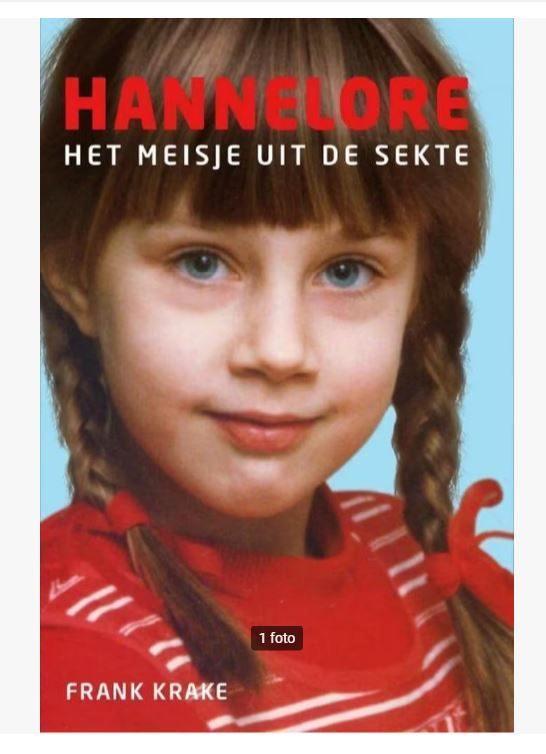 Hannelore het meisje uit de sekte - Frank Krake, Boeken, Biografieën, Zo goed als nieuw, Overige, Ophalen of Verzenden