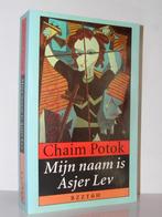 Chaim Potok - Mijn naam is Asjer Lev (paperback), Ophalen of Verzenden, Zo goed als nieuw