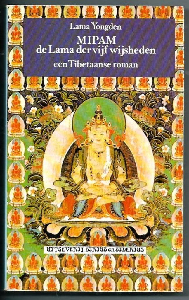 Mipam de lama der vijf wijsheden - Lama Yongden, Boeken, Esoterie en Spiritualiteit, Zo goed als nieuw, Verhaal of Roman, Overige onderwerpen