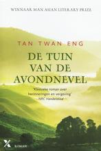 Tan Twan Eng – De tuin van de avondnevel., Gelezen, Ophalen of Verzenden, Wereld overig
