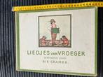 Oud Boekje liedjes van vroeger Prent Rie Cramer, Ophalen of Verzenden, Gelezen, Prentenboek