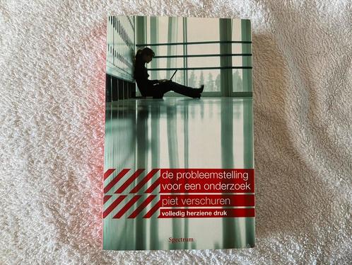 Probleemstelling voor een onderzoek - Piet Verschuren 2011, Boeken, Wetenschap, Zo goed als nieuw, Ophalen of Verzenden