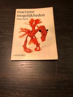 Macramé mogelijkheden door Hetty Mooi, Boeken, Ophalen of Verzenden, Zo goed als nieuw, Hetty Mooi, Overige onderwerpen